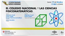 El Colegio Nacional y las Ciencias Fisicomatemáticas