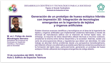 Generación de un prototipo de hueso ectópico híbrido con impresión 3D: Integración de tecnologías emergentes en la ingeniería de tejidos y órganos artificiales