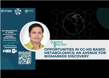 Opportunities in GC-MS Based Metabolomics: An Avenue for Biomarker Discovery