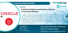 Artificial Intelligence and Machine Learning in the Oracle Database