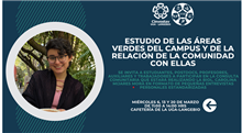 Estudio de las áreas verdes del Campus y de la relación de la comunidad con ellas