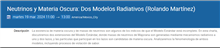 Neutrinos y Materia Oscura: Dos Modelos Radiativos