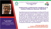 Colaboración y publicaciones científicas en el Instituto Politécnico Nacional 1999-2019