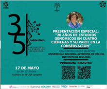 Presentación Especial: “20 años de estudios genómicos en Cuatro Ciénegas y su papel en la conservación”
