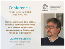 Conferencia El giro copernicano de la política educativa del franquismo en los años sesenta.