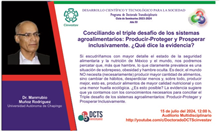 Conciliando el triple desafío de los sistemas agroalimentarios: Producir-Proteger y Prosperar inclusivamente. ¿Qué dice la evidencia?