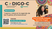 “Logros y retos en la agenda de las mujeres afromexicanas”