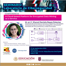 Conferencia  A Cloud-Bases Platform for Encrypted Data Mining as a Service