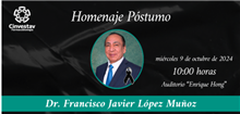 Homenaje Póstumo al Dr. Francisco Javier López Muñoz
