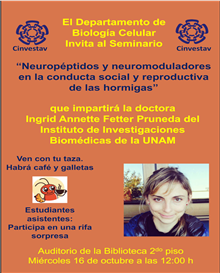 Seminario “Neuropéptidos y neuromoduladores en la conducta social y reproductiva de las hormigas”
