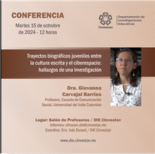 Conferencia Trayectos biográficos juveniles entre la cultura escrita y el ciberespacio: hallazgos de una investigación