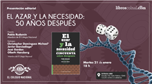 Presentación Editorial “El azar y la necesidad: 50 años después”