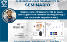 Seminario Materiales de Entrecruzamiento de Espin como Agentes de Contraste en Imagenología por Resonancia Magnética (MRI)