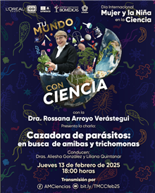 Charla: Cazadora de parásitos: en busca de amibas y trichomonas
