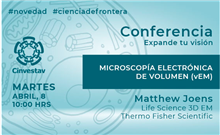 Conferencia Microscopía Electrónica de Volumen (VEM)