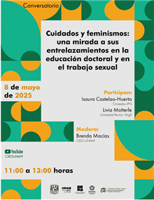 Conversatorio Cuidados y feminismos: una mirada a sus entrelazamientos en la educación doctoral y en el trabajo sexual
