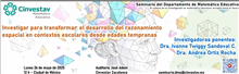 Seminario Investigar para transformar: el desarrollo del razonamiento espacial en contextos escolares desde edades tempranas