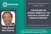 Seminario “Expansión del código genético y su uso en el estudio de canales iónicos”