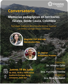 Conversatorio Memorias pedagógicas en territorios rurales, desde Cauca, Colombia