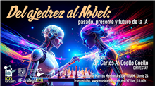Del ajedrez al Nobel: pasado, presente y futuro de la IA