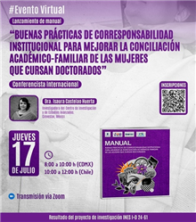 Conferencia Internacional “Buenas prácticas de corresponsabilidad institucional para mejorar la conciliación académico-familiar de las mujeres que cursan doctorados