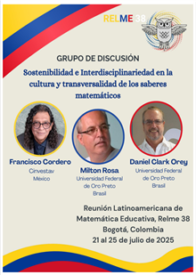 Grupo de Discusión Sostenibilidad e Interdisciplinariedad en la cultura y transversalidad de los saberes matemáticos