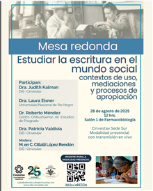 Mesa redonda Estudiar la escritura en el mundo social,