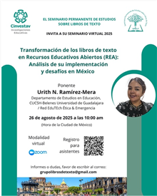 SEMINARIO Transformación de los libros de texto en Recursos Educativos Abiertos (REA): Análisis de su implementación y desafíos en México