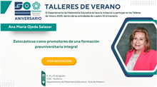 Taller de Verano Estocásticos como promotores de una formación preuniversitaria integral