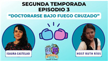 “Doctorarse bajo fuego cruzado