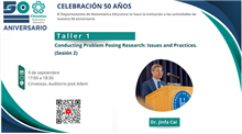 Taller 1 Conducting Problem Posing Research: Issues and Practices. (Sesión 2)