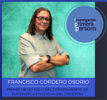 Pódcast Primer medio siglo del departamento de Matemática Educativa del Cinvestav