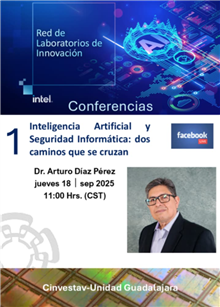 Conferencia Inteligencia Artificial y Seguridad Informática: dos caminos que se cruzan