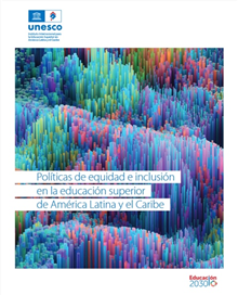 Seminario Políticas de equidad e inclusión en la educación superior de América Latina y el Caribe