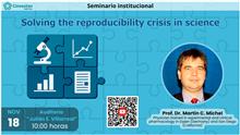 Seminario Solving the reproducibility crisis in science