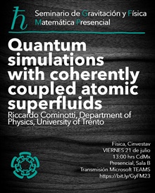 Seminario: Quantum simulations with coherently coupled atomic superfluids